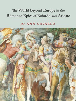 cover image of The World Beyond Europe in the Romance Epics of Boiardo and Ariosto